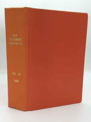 Item #190058 OLD TESTAMENT ABSTRACTS, Volume 19. ed Christopher T. Begg