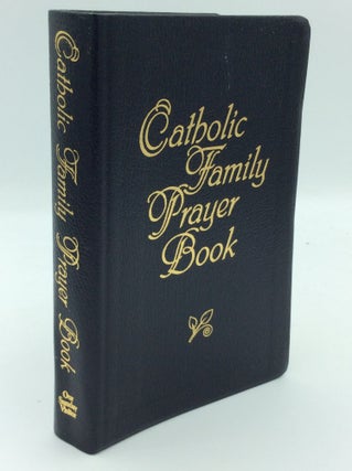 Item #190163 CATHOLIC FAMILY PRAYER BOOK. ed Jacquelyn Lindsey