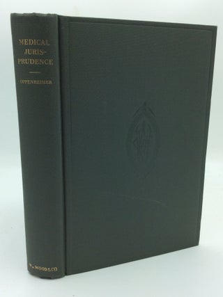 Item #190207 A TREATISE ON MEDICAL JURISPRUDENCE. Benton S. Oppenheimer