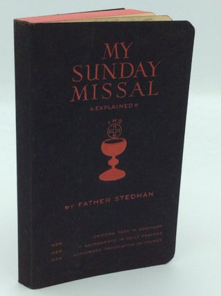 Item #190248 MY SUNDAY MISSAL Using New Translation from New Testament and a Simplified Method of...