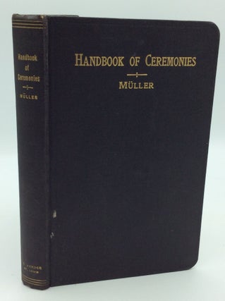 Item #190437 HANDBOOK OF CEREMONIES for Priests and Seminarians. John Baptist Muller