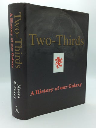 Item #190524 TWO-THIRDS: A History of Our Galaxy. David P. Myers
