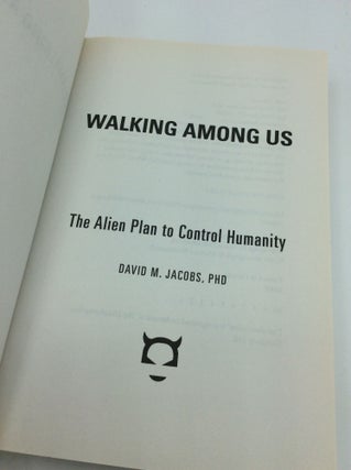 WALKING AMONG US: The Alien Plan to Control Humanity