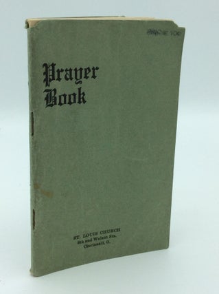 Item #190595 THE PRAYER BOOK Containing Prayers Useful in Catholic Devotions
