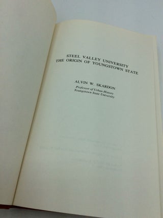 STEEL VALLEY UNIVERSITY: The Origin of Youngstown State