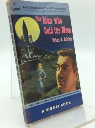Item #190792 THE MAN WHO SOLD THE MOON. Robert A. Heinlein