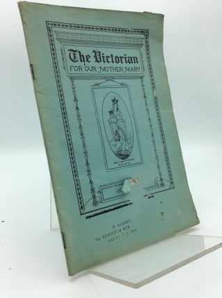 Item #190826 THE VICTORIAN: For Our Mother Mary [October 1930