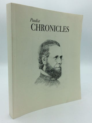 Item #190833 PAULIST CHRONICLES. Bill Edens, Kenneth McGuire