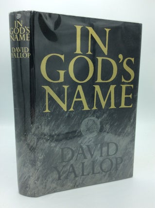 Item #190834 IN GOD'S NAME. David A. Yallop