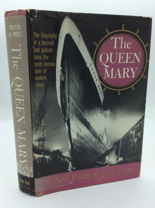 Item #190925 THE QUEEN MARY. Neil Potter, Jack Frost