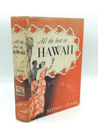 Item #190962 ALL THE BEST IN HAWAII. Sydney Clark