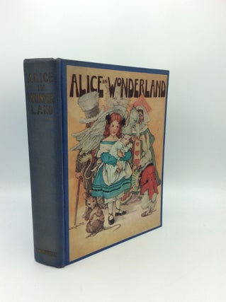 Item #190963 ALICE IN WONDERLAND. Lewis Carroll