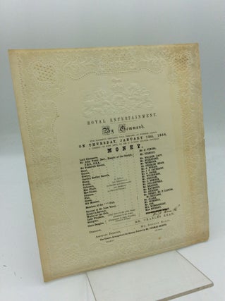 Item #190978 HANDBILL FOR COMMAND PERFORMANCE OF BULWER-LYTTON'S "MONEY" GIVEN FOR QUEEN VICTORIA