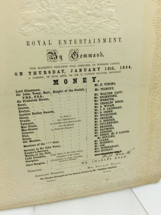 HANDBILL FOR COMMAND PERFORMANCE OF BULWER-LYTTON'S "MONEY" GIVEN FOR QUEEN VICTORIA