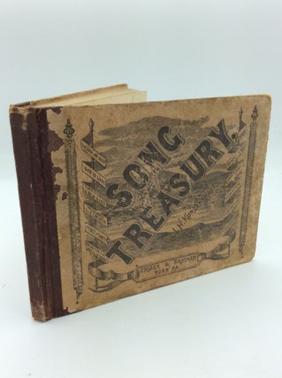 Item #191003 SONG TREASURY. A Collection of Songs and Music, Especially Adapted for...