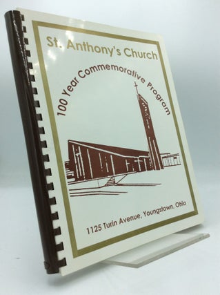 Item #191010 ST. ANTHONY'S CHURCH: 100 Year Commemorative Program