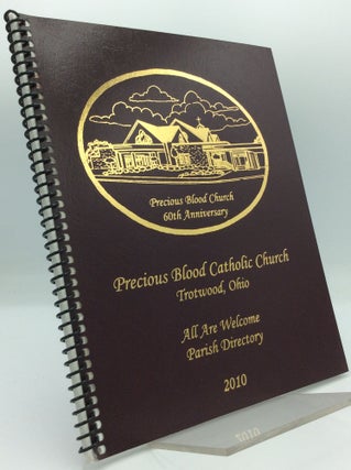 Item #191014 2010 DIRECTORY FOR PRECIOUS BLOOD CATHOLIC CHURCH: Trotwood, Ohio