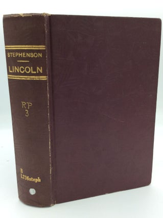 Item #191037 LINCOLN: An Account of His Personal Life, Especially of Its Springs of Action as...
