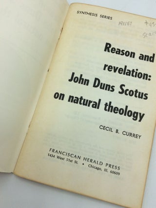 REASON AND REVELATION: John Duns Scotus on Natural Theology