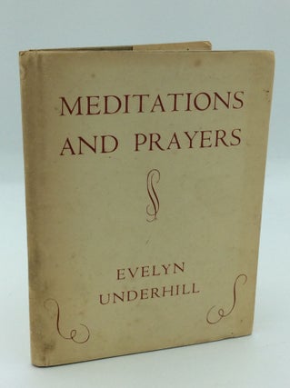 Item #191253 MEDITATIONS AND PRAYERS. Evelyn Underhill