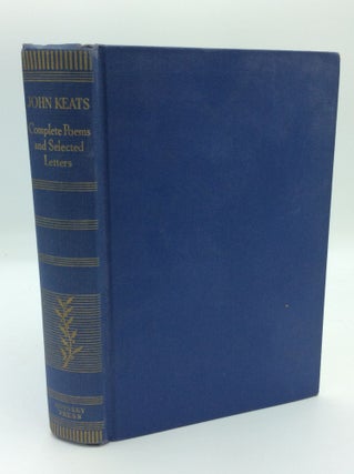 Item #191333 COMPLETE POEMS AND SELECTED LETTERS. John Keats, ed Clarence DeWitt Thorpe