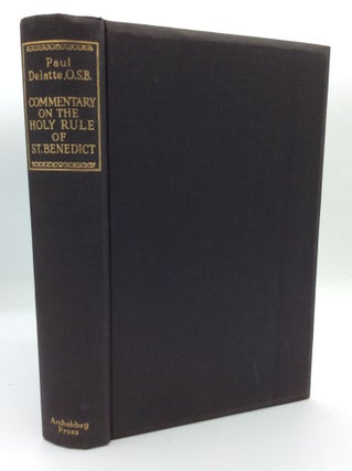 Item #191370 THE RULE OF SAINT BENEDICT. Dom Paul Delatte