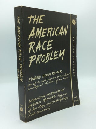 Item #191442 THE AMERICAN RACE PROBLEM. Edward Byron Reuter