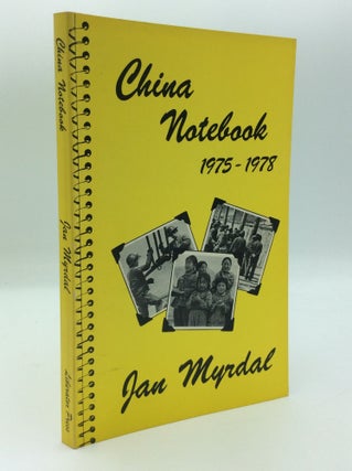 Item #191473 CHINA NOTEBOOK 1975-1978. Jan Myrdal