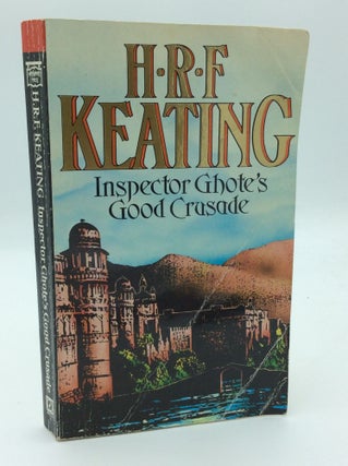 Item #191515 INSPECTOR GHOTE'S GOOD CRUSADE. H R. F. Keating