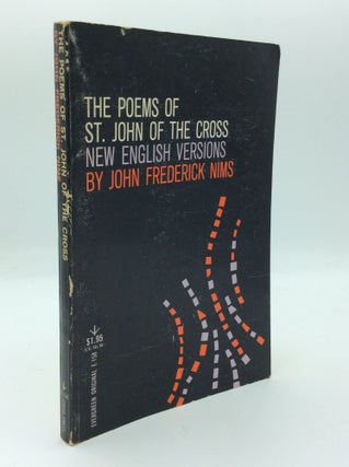 Item #191603 THE POEMS OF ST. JOHN OF THE CROSS. Saint John of the Cross, tr John Frederick Nims
