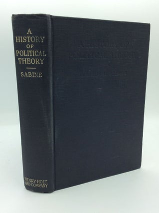 Item #191661 A HISTORY OF POLITICAL THEORY. George H. Sabine
