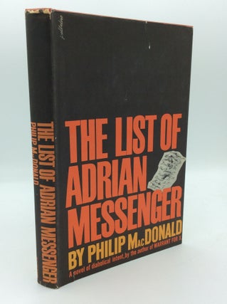 Item #191715 THE LIST OF ADRIAN MESSENGER. Philip MacDonald