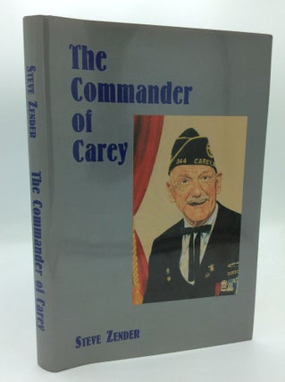 Item #191718 THE COMMANDER OF CAREY. Steve Zender