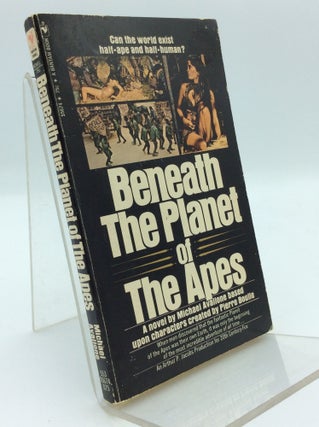 Item #191742 BENEATH THE PLANET OF THE APES. Michael Avallone