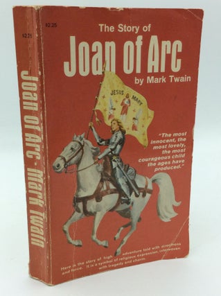 Item #191754 THE STORY OF JOAN OF ARC. Mark Twain