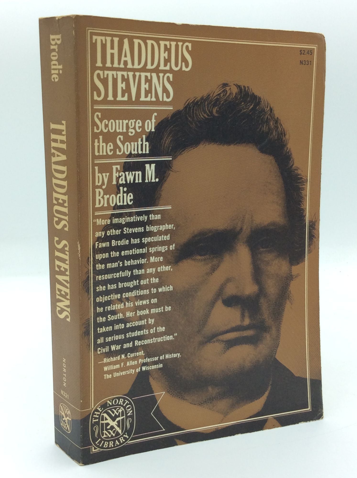 THADDEUS STEVENS Scourge of the South Fawn M. Brodie 1st