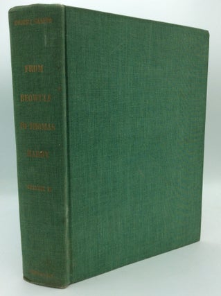 Item #191870 FROM BEOWULF TO THOMAS HARDY, Volume II. Robert Shafer