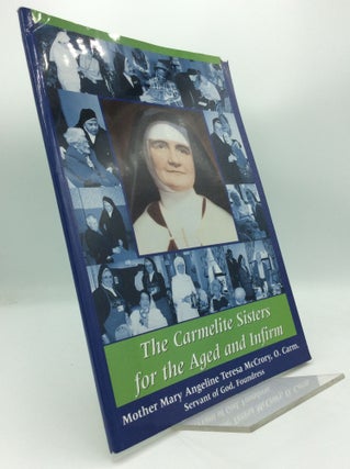 Item #191991 THE CARMELITE SISTERS FOR THE AGED AND INFIRM. ed Loretta Pastva