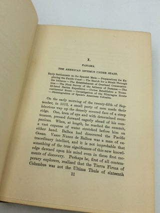 THE STORY OF PANAMA AND THE CANAL: A Complete History of the Isthmus and the Canal from the Earliest Explorations to the Present Time, with Full Account of All Canal Projects and a Detailed Description of the American Enterprise.