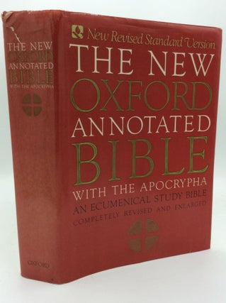 Item #192213 THE NEW OXFORD ANNOTATED BIBLE with the Apocryphal/Deuterocanonical Books. Bruce M....