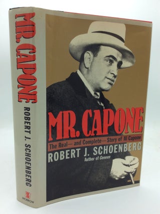 Item #192297 MR. CAPONE. Robert J. Schoenberg