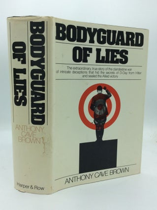 Item #192406 BODYGUARD OF LIES. Anthony Cave Brown