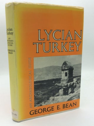 Item #192512 LYCIAN TURKEY: An Archaeological Guide. George E. Bean