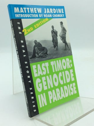 Item #192617 EAST TIMOR: Genocide in Paradise. Matthew Jardine