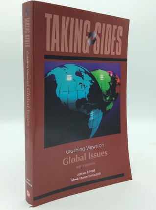 Item #192708 TAKING SIDES: Clashing Views on Global Issues. James E. Harf, eds Mark Owen Lombardi