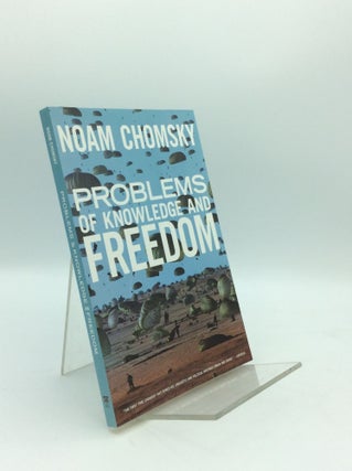 Item #192782 PROBLEMS OF KNOWLEDGE AND FREEDOM: The Russell Lectures. Noam Chomsky
