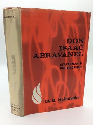 Item #192799 DON ISAAC ABRAVANEL: Statesman & Philosopher. B. Netanyahu