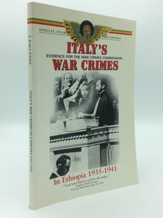 Item #192826 ITALY'S WAR CRIMES IN ETHIOPIA (1935-1941): Evidence for the War Crimes Commission....