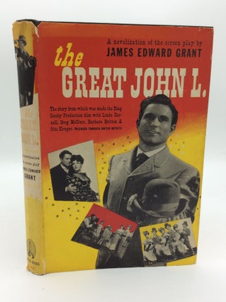 Item #192833 THE GREAT JOHN L. James Edward Grant