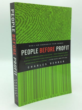 Item #192844 PEOPLE BEFORE PROFIT: The New Globalization in an Age of Terror, Big Money, and...